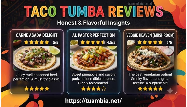 Taco Tumba Reviews Taco Tumba Reviews