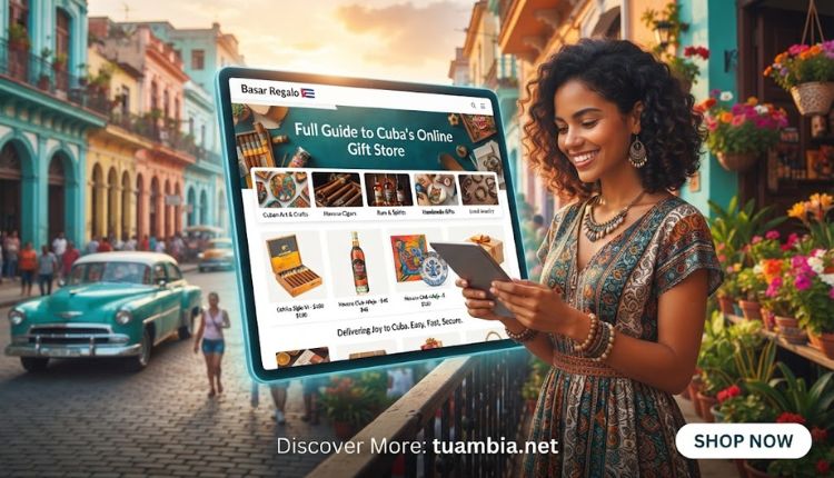Basar Regalo: Full Guide to Cuba’s Online Gift Store basar regalo