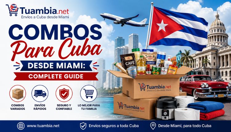 Combos Para Cuba Desde Miami: Complete Guide combos para cuba desde miami