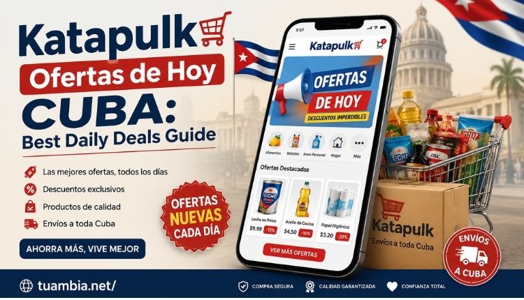 Katapulk Ofertas de Hoy Cuba: Best Daily Deals Guide katapulk ofertas de hoy cuba